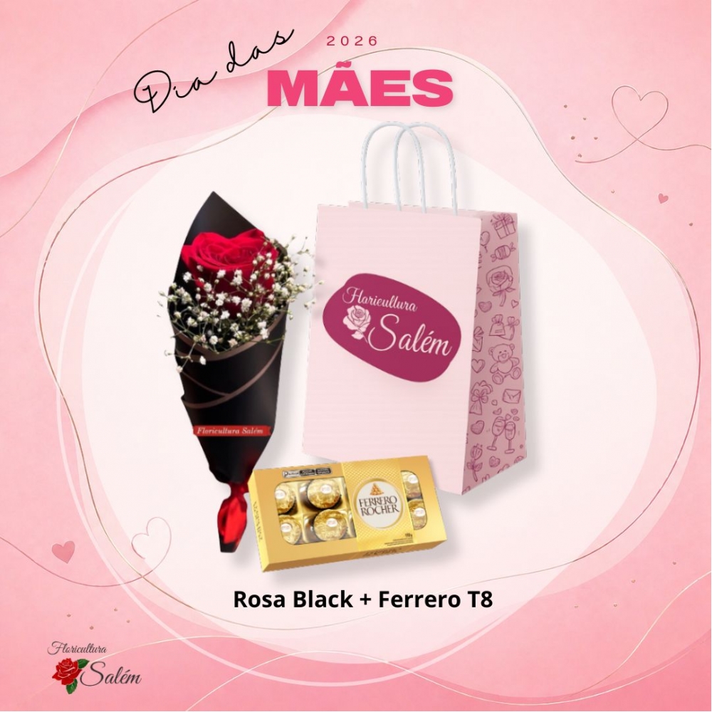 Rosa Black + Ferrero T8